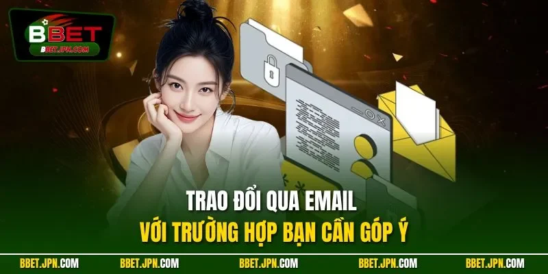 Trao đổi qua email với trường hợp bạn cần góp ý